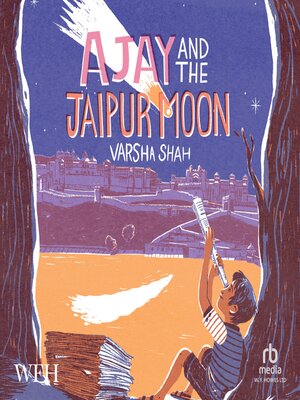 cover image of Ajay and the Jaipur Moon